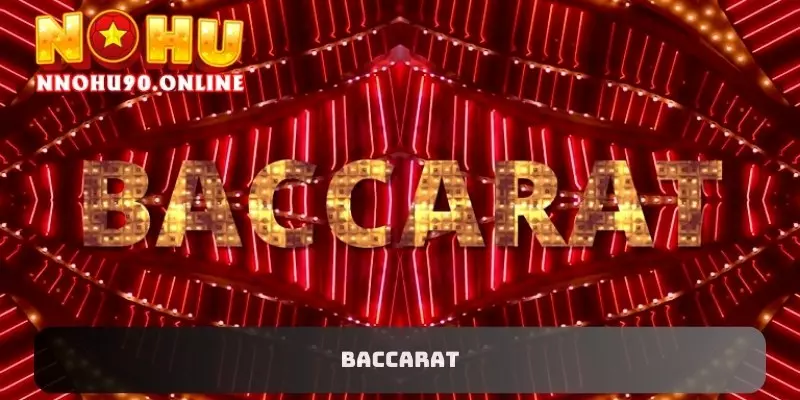 Game Bài Baccarat: Rèn Kỹ Năng Với Chiến Thuật Mới 2024